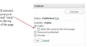The "sticky" option is found in your publishing options