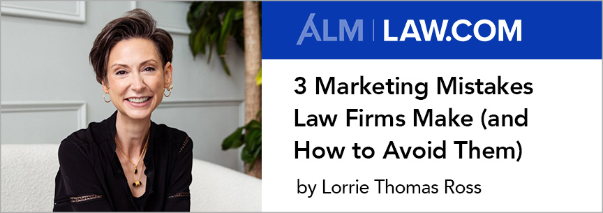 3-marketing-mistakes-law-firms-make-and-how-to-avoid-them