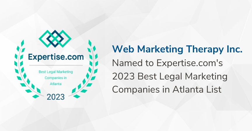 Web Marketing Therapy Inc. Named to Best Legal Marketing Companies in Atlanta List